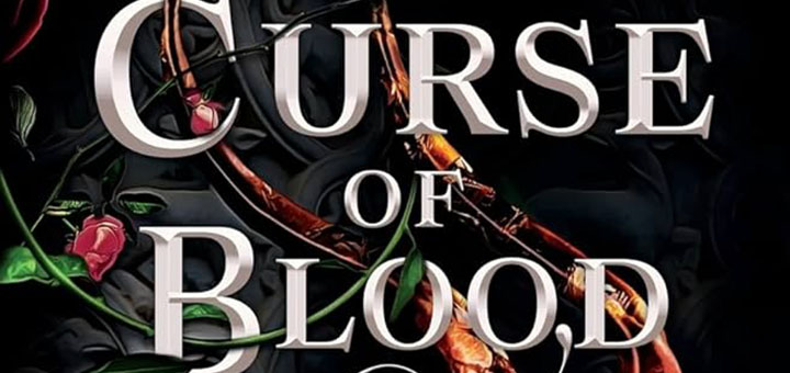 A Curse of Blood & Stone